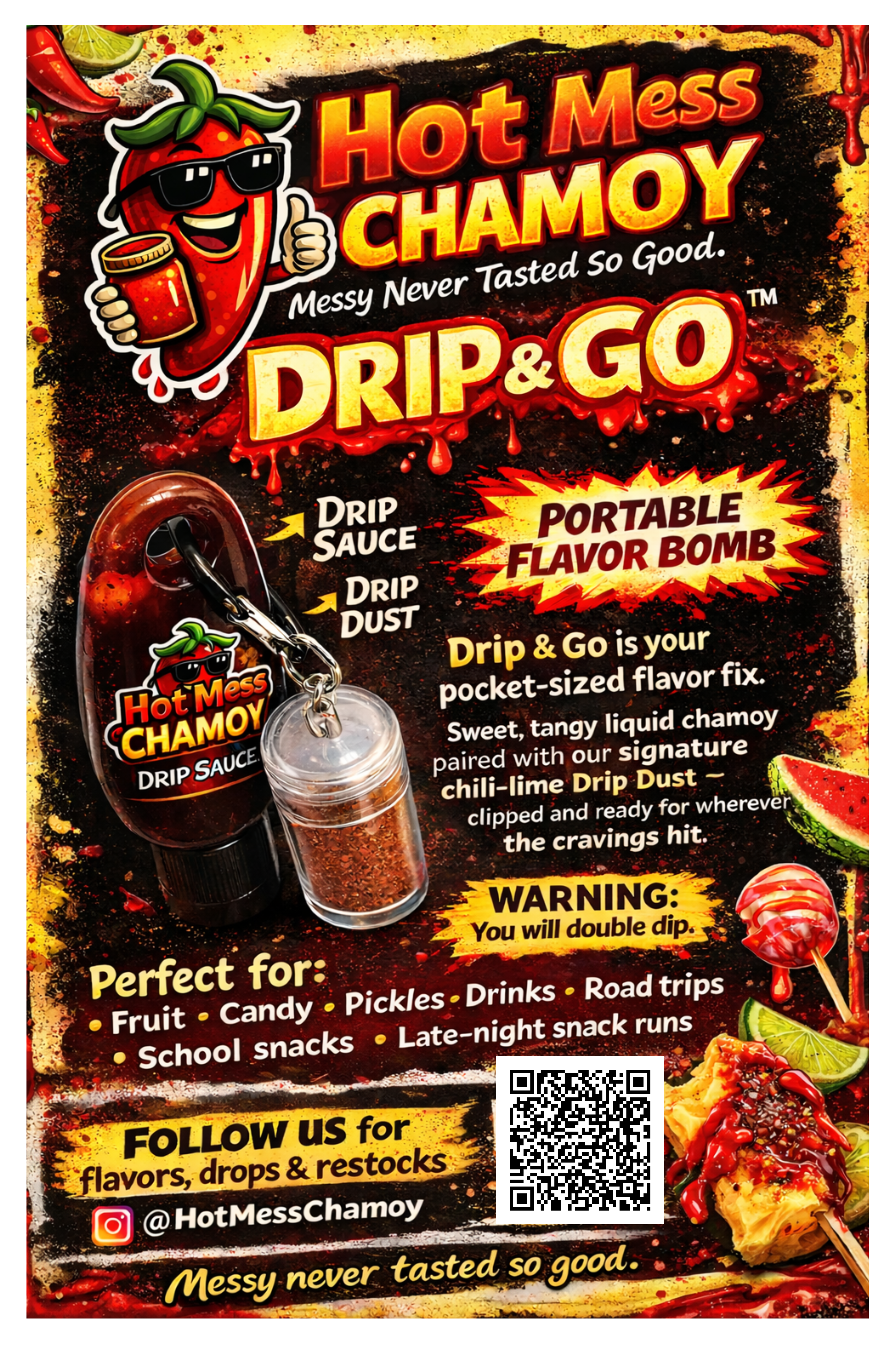 Chamoy Drip & Go
